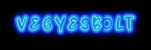 vegyesbolt neon tábla és molinó figyelemfelkeltő világító reklám design